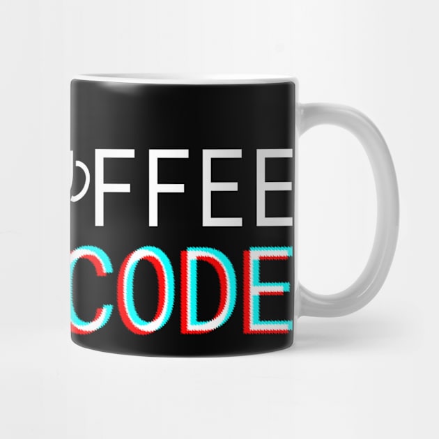 No Coffee No Code by LittlePieceOfSh*rt